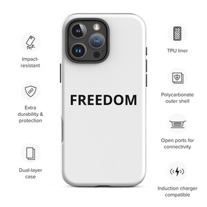 May include: White phone case with the word "FREEDOM" in bold black letters. The case has a dual-layer design and is impact-resistant. Features include a TPU liner, polycarbonate outer shell, and open ports for connectivity. It is induction charger compatible.