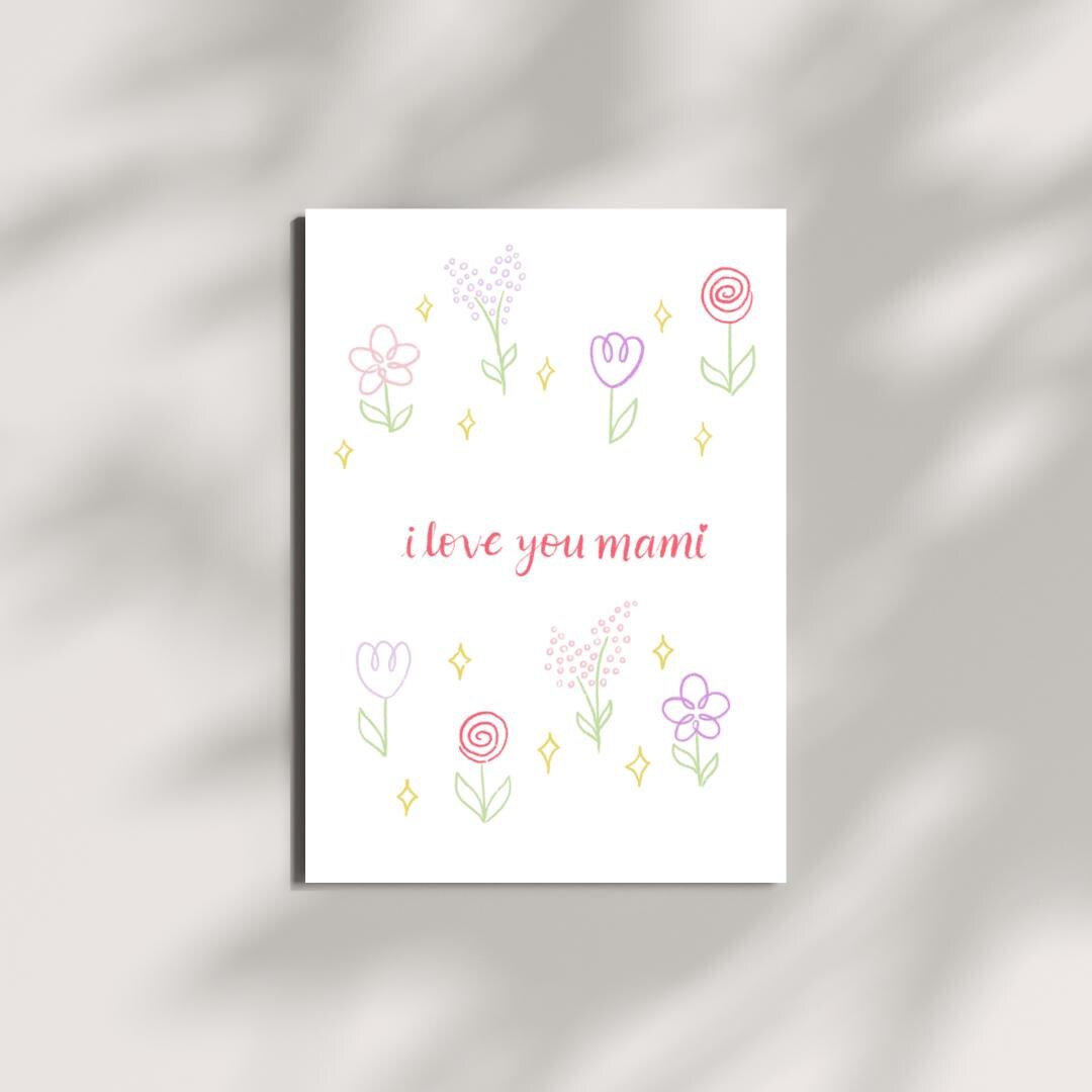 Mami Printable I Love You Mami Mother's Day Printable Card, Blank Inside Mother's Day ...