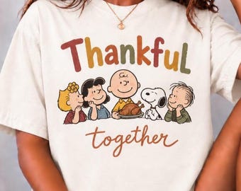 Comfort Colors®, Thankful Together Thanksgiving Shirt, Fall Family Tee, Autumn Graphic Thanksgiving Gift