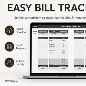 May include: A laptop displays a spreadsheet titled "EASY BILL TRACKER." The screen shows a financial template for tracking income, bills, and remaining balance. The design includes the text "Instant Download," "Excel Template," and "Beginner Friendly."