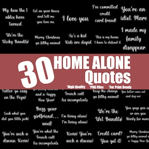 Home Alone Quotes PNG Bundle: Kevin, Wet Bandits (Digital Download)