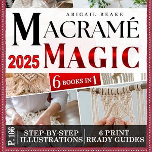 Macramé Beginner's Bible: Home Decor Projects, Step-by-Step Instructions