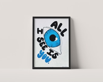 All Eye See Screen Print ONE OF A KIND