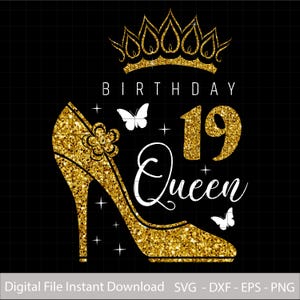 Birthday Queen 19 PNG, Sweet 19 High Heel PNG, Tiara Crown Birthday Design, Digital Download for Shirts, Mugs, Invitations, Sublimation