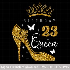 Birthday Queen 23 PNG, Sweet 23 Jahre High Heel PNG, Tiara Crown Geburtstag Sublimationsdesign, digitaler Download für Shirts, Tassen, Einladungen