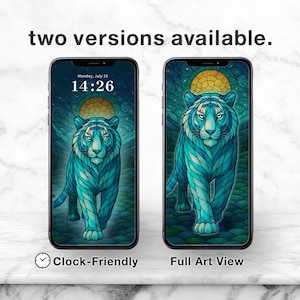 May include: Two smartphones displaying a teal tiger design, with a clock-friendly version on the left and a full art view on the right. The tiger is set against a teal and gold background, with the text "two versions available."
