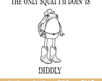 Zabawna żaba kowbojka Svg, Jedyny przysiad, który robię, to Diddly Svg png, Lady Gym Diddle Squat Svg