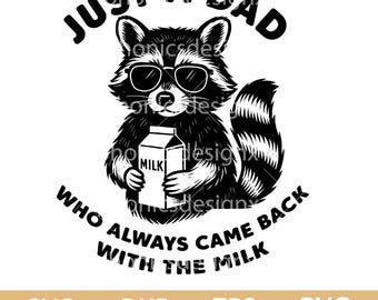 Funny Raccoon Dad With Milk SVG, Fathers Day PNG (Digital Files)