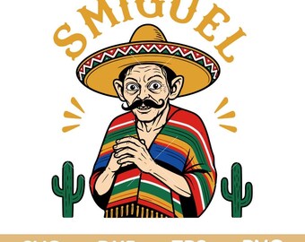 Smiguel Mexican Man Sombrero SVG, Funny Meme Graphic (Digital Download)