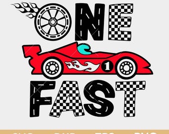 One Fast Birthday Boy Race Car SVG, 1st Birthday (Digital Files)