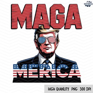 Trump Png, Trump Patriotic Png, 4th of July Shirt, Trump MAGA, Patriotic PNG, Digital Download, Pro America Trump PNG