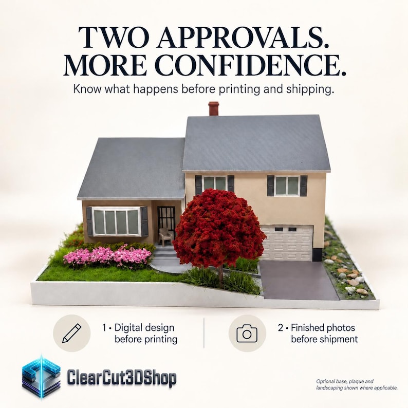 ClearCut3DShop: Two approval stages accompany a cream house miniature: review the digital design before printing, then review finished-model photos before shipment.