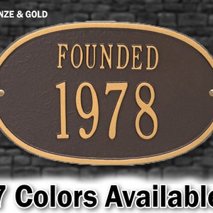 Founded Date, Personalized Plaque, Year, Wedding or Anniversary Metal Sign, Circa Sign, Year Founded, Custom Home Year Built Aluminum Sign BRONZE & GOLD