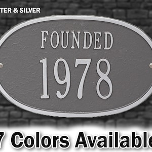 Founded Date, Personalized Plaque, Year, Wedding or Anniversary Metal Sign, Circa Sign, Year Founded, Custom Home Year Built Aluminum Sign PEWTER & SILVER