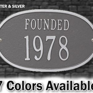 Founded Date, Personalized Plaque, Year, Wedding or Anniversary  Metal Sign, Circa Sign, Year Founded,  Custom Home Year Built Aluminum Sign