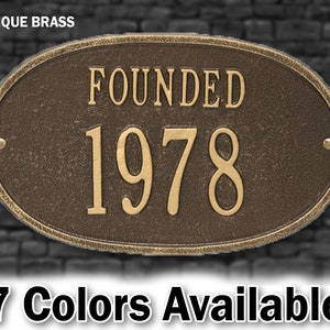 Founded Date, Personalized Plaque, Year, Wedding or Anniversary Metal Sign, Circa Sign, Year Founded, Custom Home Year Built Aluminum Sign ANTIQUE BRASS