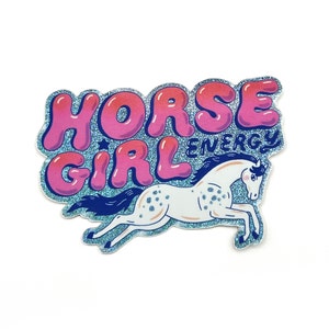 Adesivo in vinile con glitter e polvere di fata, Horse Girl Energy