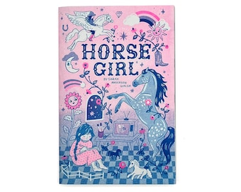 Horse Girl-A zine about a horse obsessed 10 year girl old growing up in the 80's