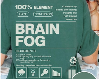 Camiseta Brain Fog Comfort Colors para TDAH, Camiseta com Humor Neurodivergente, Camiseta para Adultos com Fadiga Mental e Sobrecarga