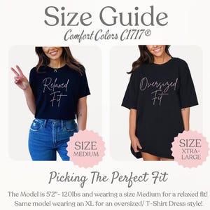 May include: Size guide graphic with two models wearing black t-shirts. One shirt says "Relaxed Fit" and the other says "Oversized Fit". The guide includes size recommendations and the text "Picking The Perfect Fit".