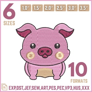 May include: A pink embroidered pig design with black eyes and a tan belly. The image includes the text "6 SIZES" and size measurements from 1.0" to 3.5". It also states "10 FORMATS" and lists embroidery file formats.