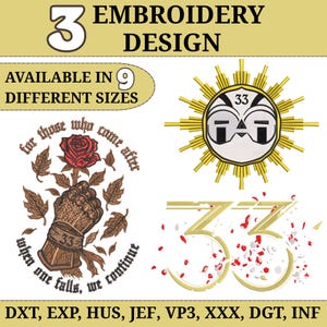 May include: Embroidery design graphic with the number 3 and the text "EMBROIDERY DESIGN". The image includes three different embroidery designs: a rose and hand, a sunburst, and the number 33. Available in 9 sizes.
