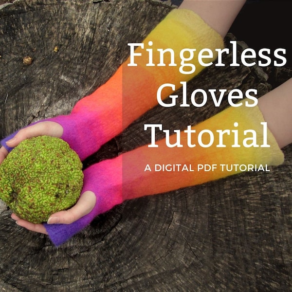 Tutorial de fieltro en PDF. Guantes sin dedos de fieltro (principiante)