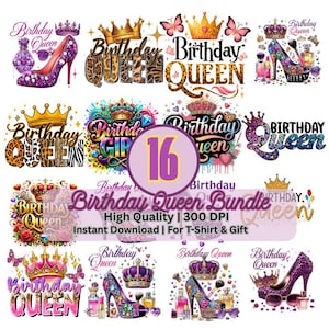 Queen Birthday PNG Bundle | 16 Birthday Queen Clipart, Crown & Heels Sublimation | Glam Makeup Birthday Girl PNG | 300 DPI Digital Download
