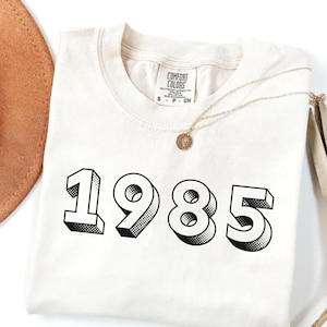 Custom birth year shirt, Born in 1985 shirt 40th bday shirt, Turning 40 shirt custom birth year tee, Classic 1985 shirt 40th birthday tee