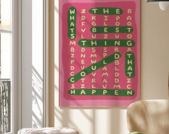 May include: A pink and green word search art print with the words "WHAT'S THE BEST THING THAT HAPPEN" in green. The print is rectangular and has a pink background with green text.
