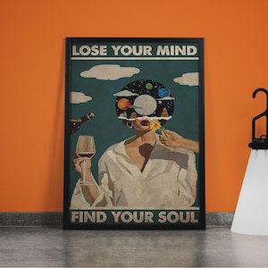 Lose Your Mind Find Your Soul Vintage Art Print: Retro Music Poster