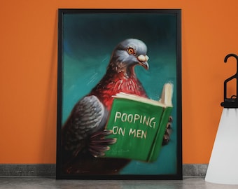 Funny Pigeon Art Print: Humorous Bathroom Wall Decor
