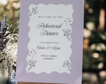 PRINTED & SHIPPED, Here's to a Lifetime of Butterflies Wedding Rehearsal Sign, Lavender Rehearsal Dinner Poster, Wavy Border Welcome sign