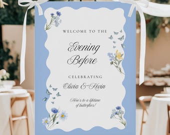 Here's to a Lifetime of Butterflies Wedding Rehearsal Sign, The Night Before Welcome Poster, Wavy Border Welcome Sign