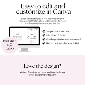 May include: Editable wedding invitation template with a green and white floral design. The template features the text "Thank You" and "Julianne & Corey" with a wedding date. The text "Editable with Canva" is displayed in a pink circle. The image also includes a list of features: "Simple to edit in Canva", "Edit all text & fonts", "Can be printed or sent in an email", and "Use on desktop, phone, or tablet".