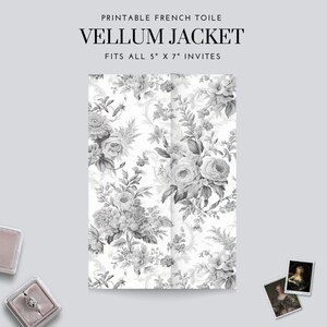 May include: Printable vellum jacket for invitations, featuring a black and white floral pattern. Fits all 5" x 7" invites.