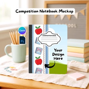 Composition Notebook Mockup, Editable Canva Template for Back to School, Photoshop Digital Files, Custom Canva Design with Video Instruction