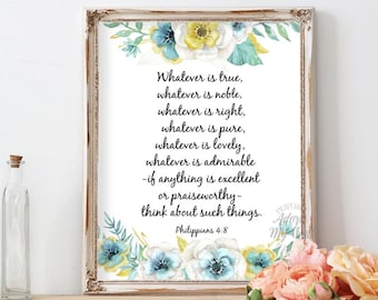 Philippians 4:8 Bible Verse Print, Christian Wall Art (Digital Download)
