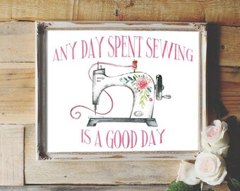 Sewing Room Art Print: Seamstress Gift, Needlewoman Quote (Digital Download 8x10in JPG & PDF)