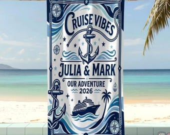 Custom Cruise Vibes Beach Towel, Personalized  Adventure 2026 Beach Towel, Cruise Ship Vacation Gift,   Family Cruise Souvenir, Sailing Trip