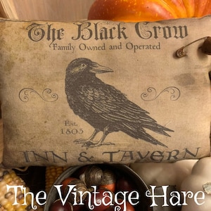 New~~ Primitive Vintage Black Crow Inn & Tavern Advertising Art Print Bowl Filler Ornie Pillow (4.5"x7") Vintage Hare HAFAIR, OFG, FWB