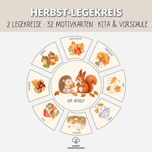 Könnte beinhalten: Ein kreisförmiges Lernspiel mit dem Titel HERBST-LEGEKREIS, bestehend aus 32 Motivkarten für Kita und Vorschule. Der Mittelkreis zeigt einen Igel und ein Eichhörnchen mit dem Text DER HERBST, umgeben von Segmenten mit herbstlichen Motiven.