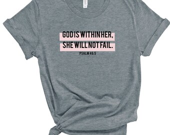 God is Within Her | Tee | Adult