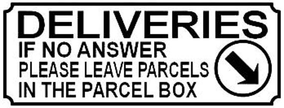 delivery's in hear sign parcels post box hiding place vinyl sticker car glass home wall office gifts all sizes 20+colours