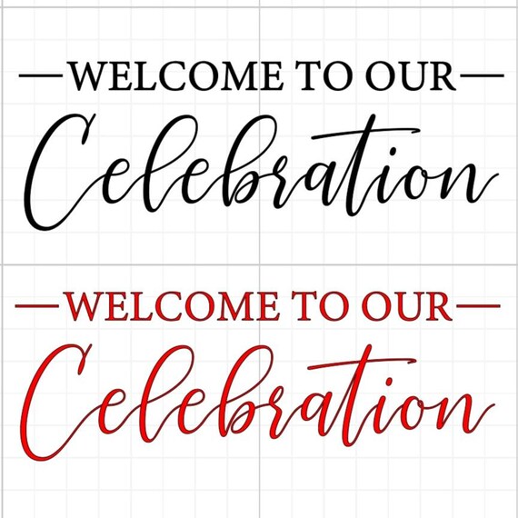 welcome to our celebration wedding love story vinyl sticker Funny stickers glass home wall office gifts 20+colours personalised