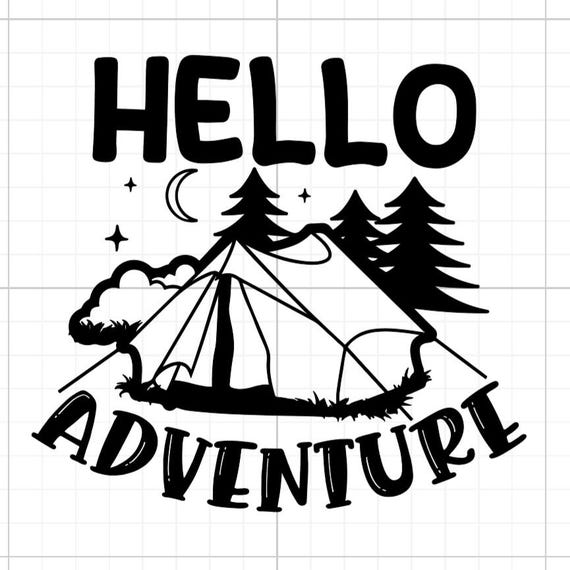 hello adventure explore camping outdoors sign vinyl sticker car van race car truck glass home wall office gifts all sizes colours