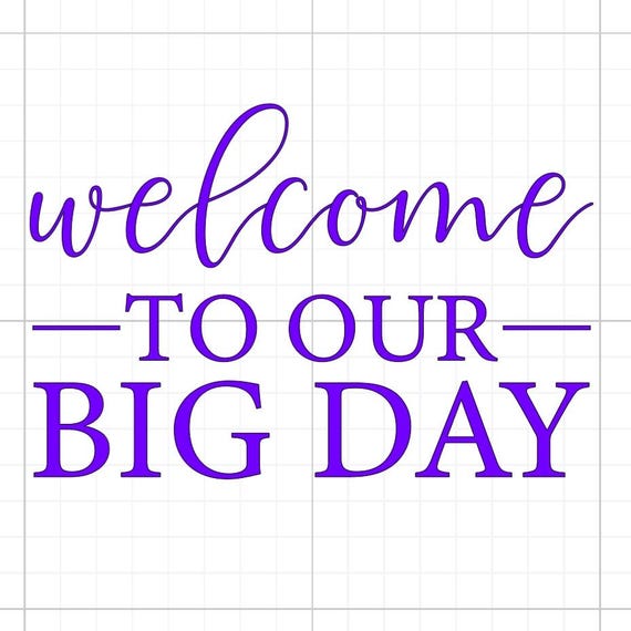 welcome to our big day wedding love story vinyl sticker Funny stickers glass home wall office gifts 20+colours personalised