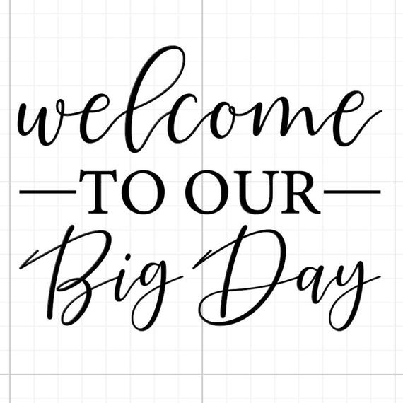 welcome to our big day wedding love story vinyl sticker Funny stickers glass home wall office gifts 20+colours personalised