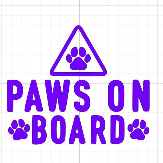 paws on board sign vinyl sticker Funny stickers car van race car truck glass home wall office gifts all sizes colours