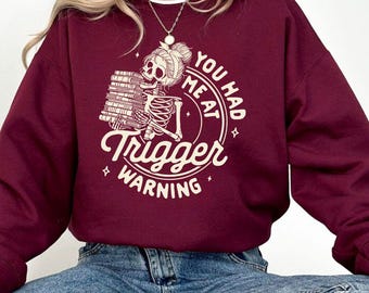 You Had Me At Trigger Warning PNG, Reading SVG, Book Lover Design File, Gift For Teacher Sublimation, Booktrovert PNG, Reader Gift Digital